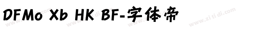 DFMo Xb HK BF字体转换